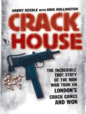 cover image of Crack House